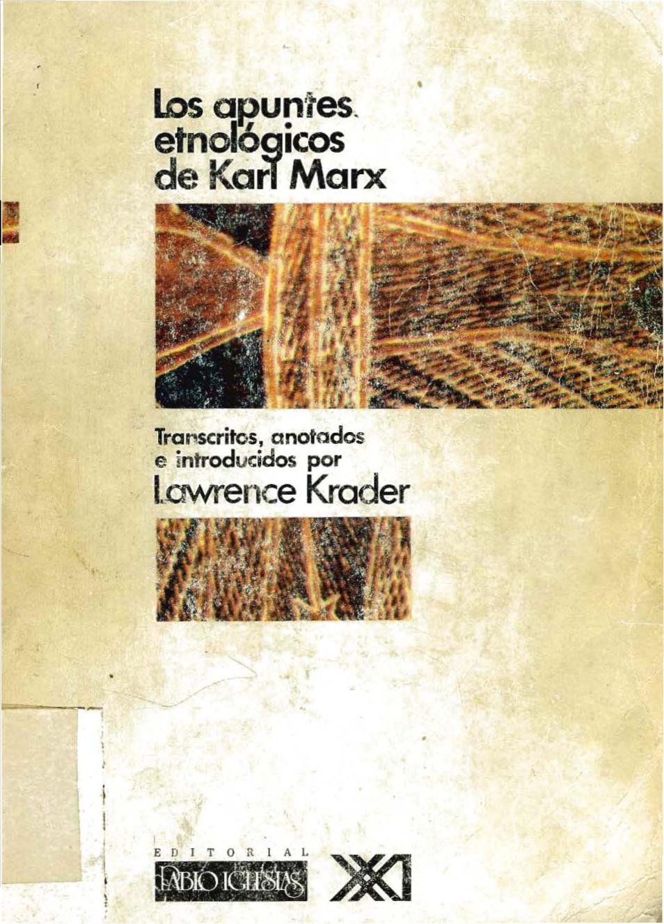 Los apuntes etnológicos de Karl Marx